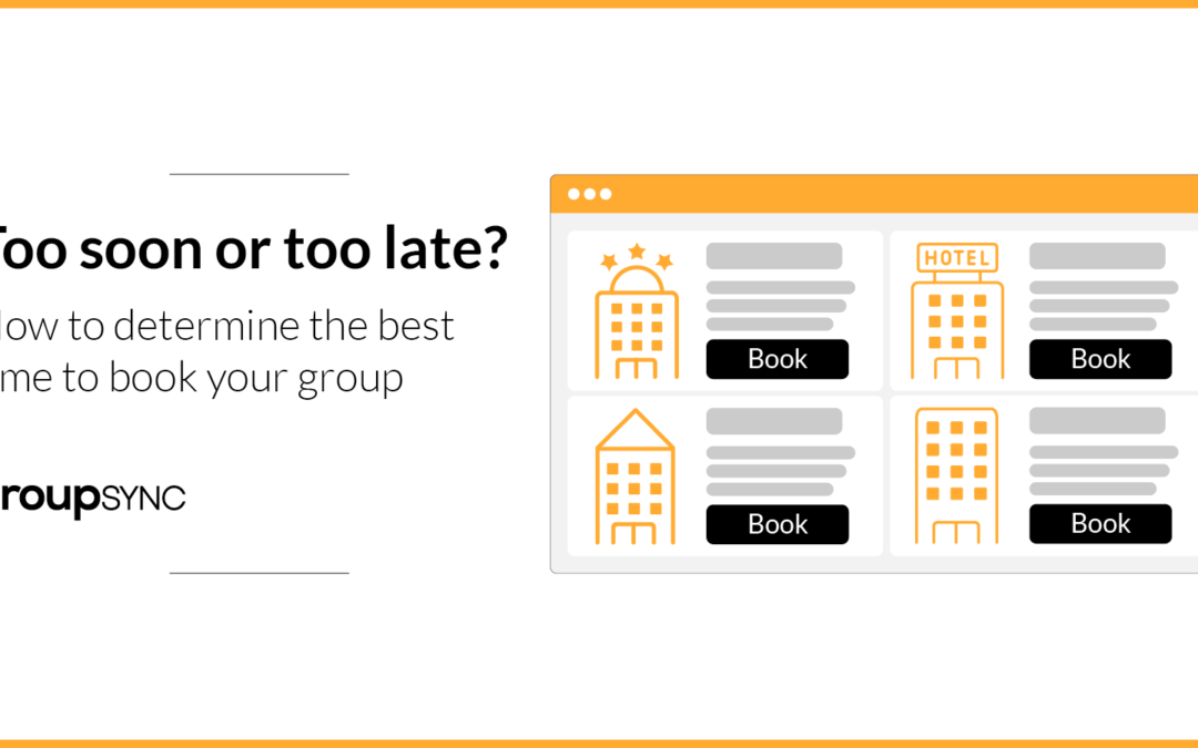 Your Ideal Booking Window: Sourcing Too Early or Too Late?