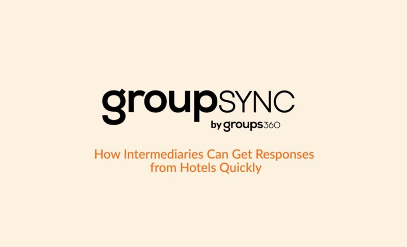 GroupSync Demo: How Intermediaries Can Get Responses From Hotels Quickly