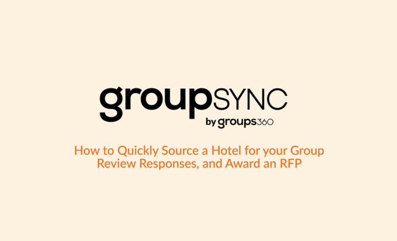 GroupSync Demo: How to Quickly Source a Hotel and Award an RFP